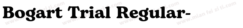 Bogart Trial Regular字体转换